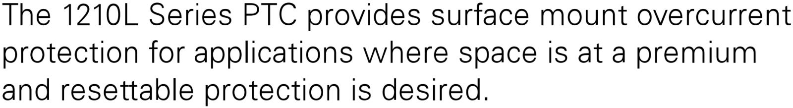 פיוזים ניתנים לאיפוס PTC SMD 1210 1210L LITTLEFUSE